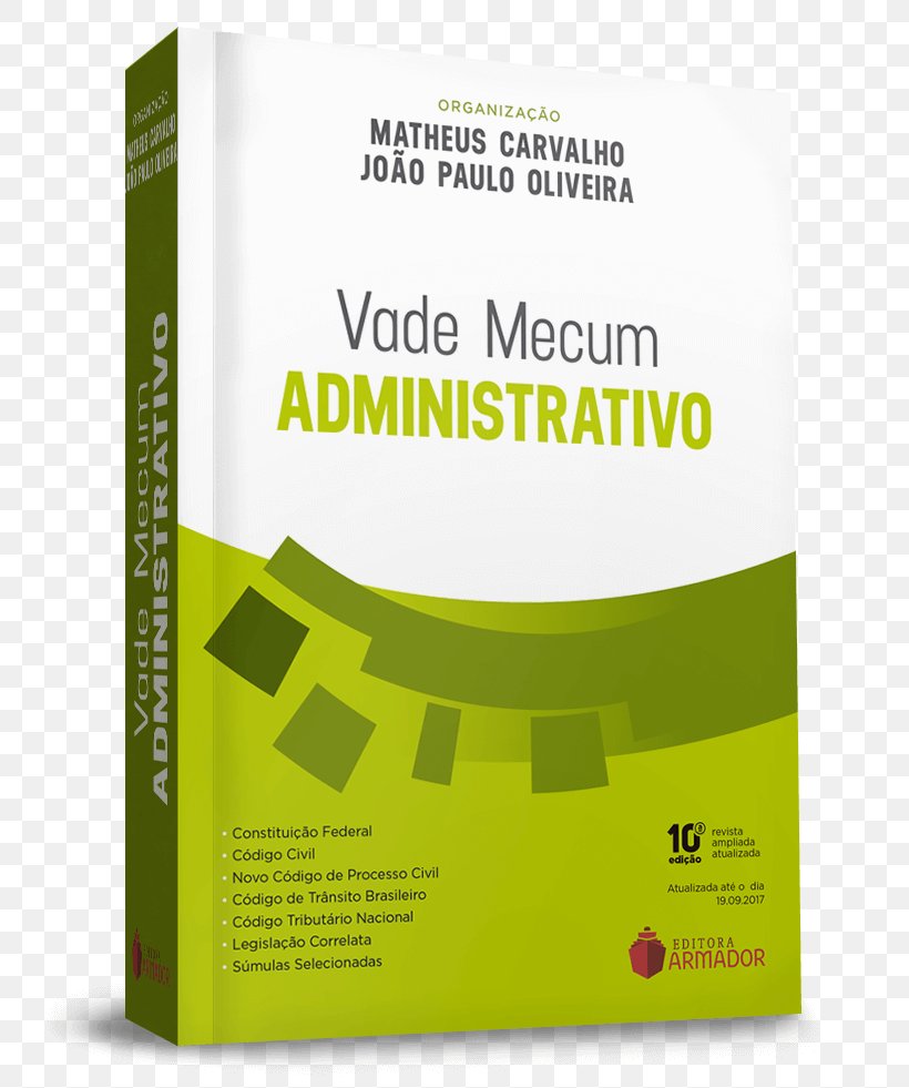 Vade Mecum Administrativo: ATUALIZADO ATÉ O DIA 23.01.2018 Vade Mecum Saraiva 2018 Vade Mecum Administrativo E Constitucional Handbook Processo Administrativo, PNG, 755x981px, Handbook, Administrative Law, Brand, Dictionary, Information Download Free