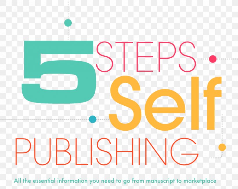 Steps To Self-Publishing: Guide To Becoming A Published Author Book Logo, PNG, 840x667px, Selfpublishing, Area, Book, Brand, Logo Download Free