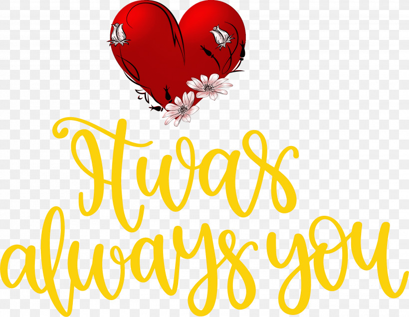 Always You Valentines Day Valentines Day Quote, PNG, 3000x2327px, Valentines Day, Heart, Logo Download Free