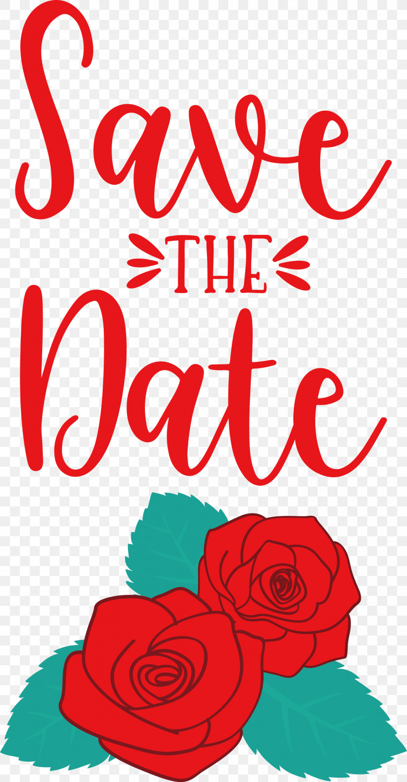 Save The Date Wedding, PNG, 1561x3000px, Save The Date, Cut Flowers, Floral Design, Flower, Garden Download Free