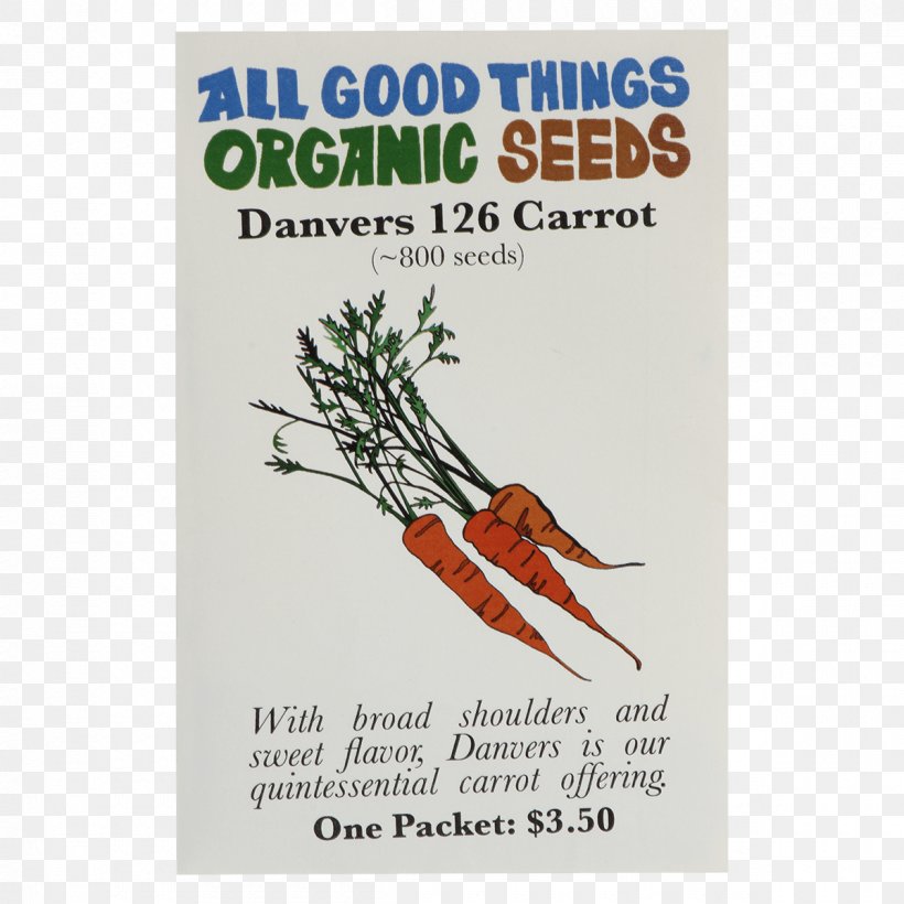 Danvers Organic Food Advertising Plant, PNG, 1200x1200px, Danvers, Advertising, Brand, Carrot, Flora Download Free