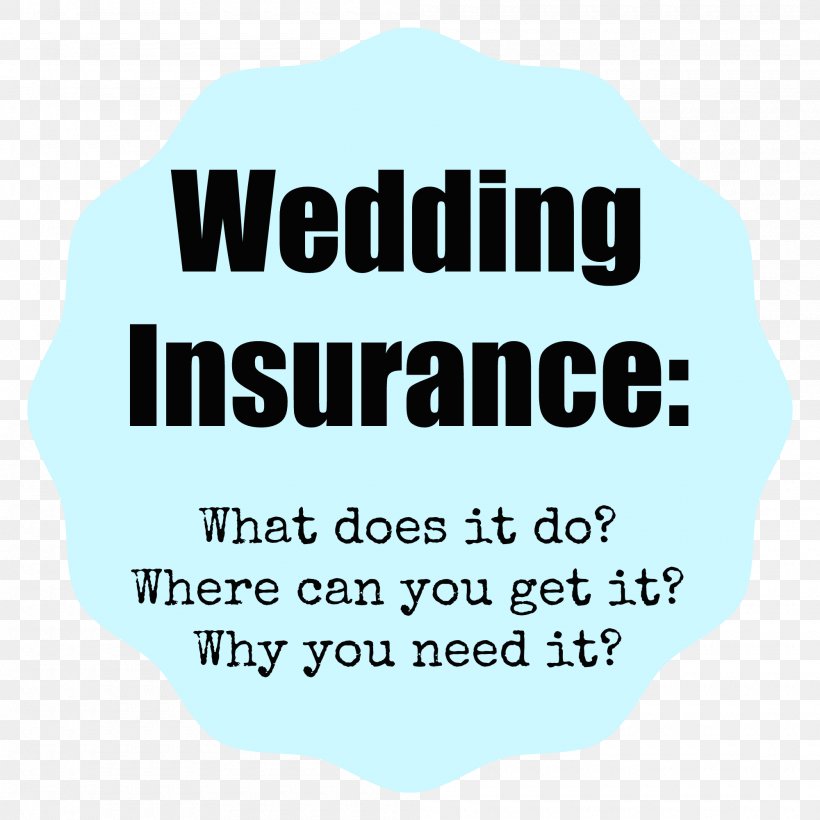 Vehicle Insurance Wedding Home Insurance Liability Insurance, PNG, 2000x2000px, Insurance, Area, Assurer, Brand, Casualty Insurance Download Free