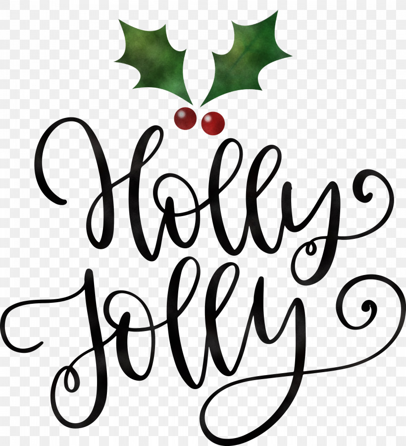 Holly Jolly Christmas, PNG, 2733x3000px, Holly Jolly, Calligraphy, Christmas, Flower, Fruit Download Free
