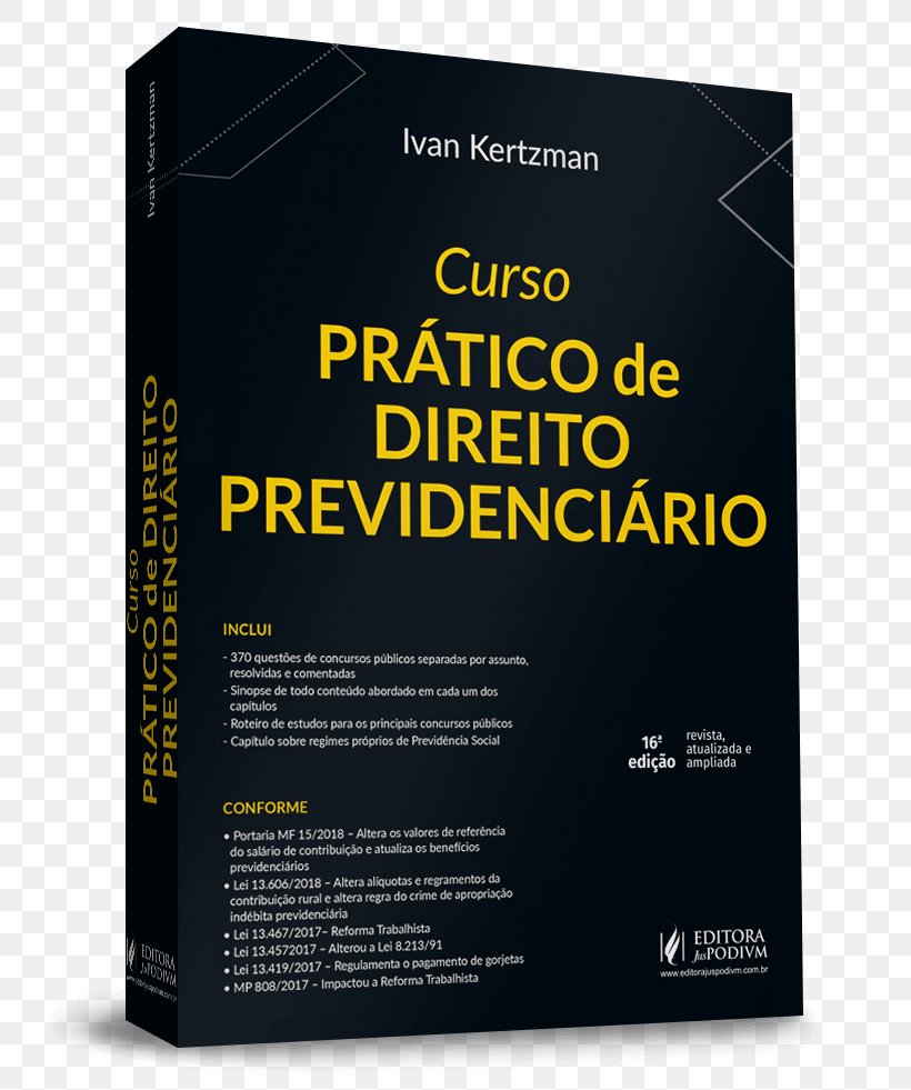 CURSO PRATICO DE DIREITO PREVIDENCIARIO Direito Previdenciário Curso Prático De Direito Do Trabalho Simulaço, PNG, 755x981px, Law, Book, Brand, Civil Law, Civil Procedure Download Free