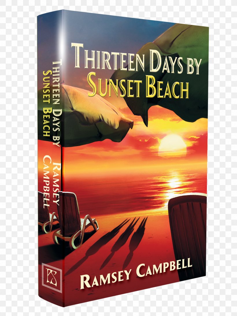 Thirteen Days By Sunset Beach PS Publishing Horror Fiction Hardcover, PNG, 1500x2000px, Publishing, Advertising, Art, Brand, Genre Download Free