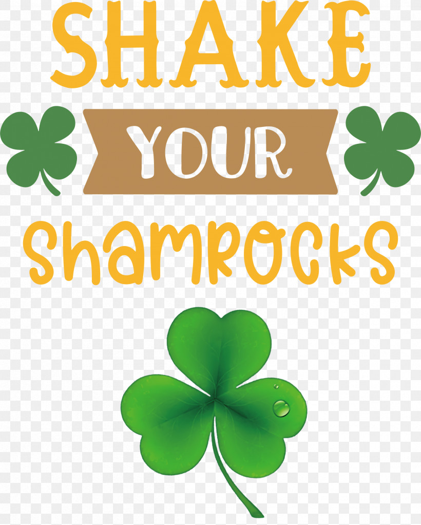 Shake Your Shamrocks St Patricks Day Saint Patrick, PNG, 2406x3000px, St Patricks Day, Biology, Flower, Green, Leaf Download Free