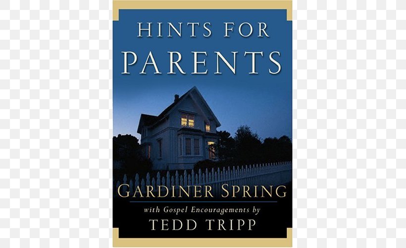 Hints For Parents Amazon.com Book Shepherding A Child's Heart Is There Life After Stress?, PNG, 500x500px, Amazoncom, Advertising, Author, Bibliography, Book Download Free