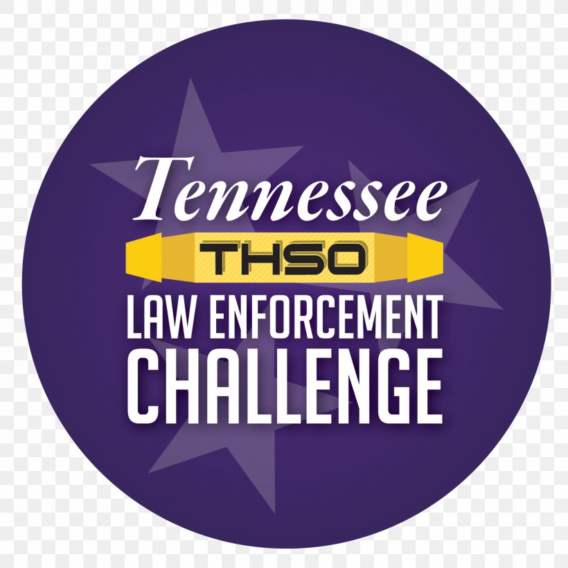 Law Enforcement Tennessee Highway Safety Office West Tennessee, PNG, 2400x2400px, 2017, 2018, 2019, Law, Brand Download Free