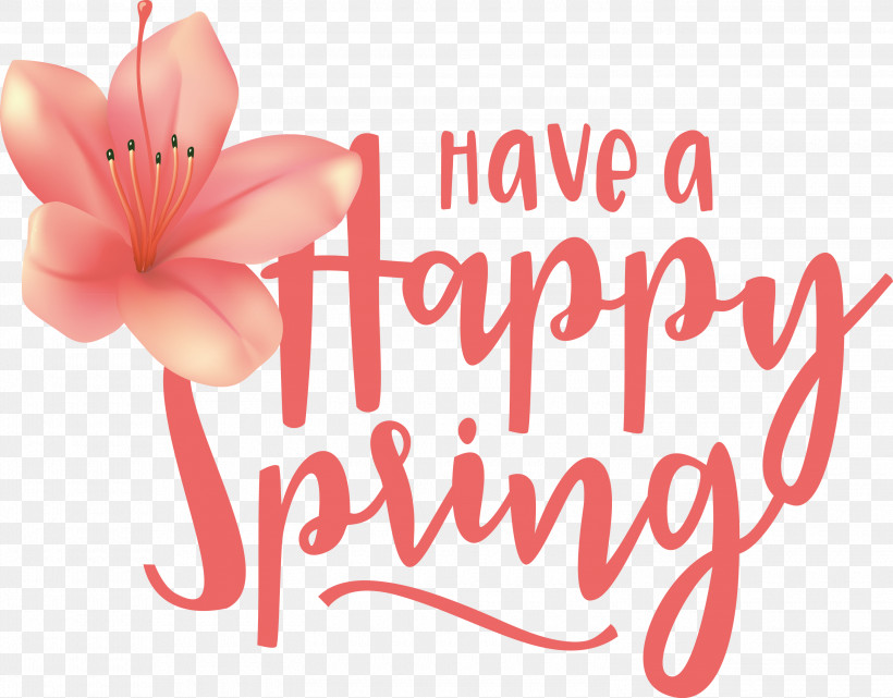 Spring Have A Happy Spring Spring Quote, PNG, 3000x2346px, Spring, Biology, Cut Flowers, Floral Design, Flower Download Free