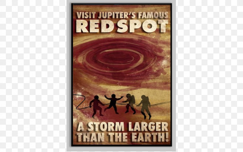 Earth Great Red Spot Jupiter Storm Poster, PNG, 1600x1000px, Earth, Film Poster, Future Of Earth, Great Red Spot, Interstellar Travel Download Free