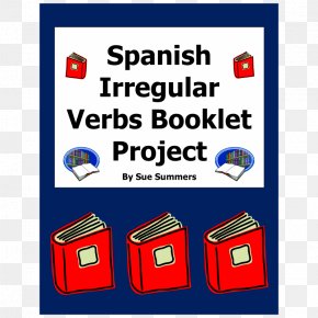 Regular And Irregular Verbs Spanish Irregular Verbs Preterite Present Tense PNG
