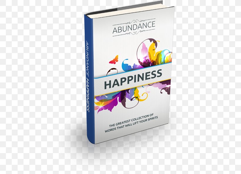 Happiness Spirituality Love Emotion E-book, PNG, 450x591px, Happiness, Book, Brand, Ebook, Emotion Download Free