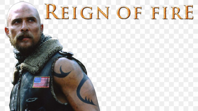 Reign Of Fire Film Image Login High-definition Video, PNG, 1000x562px, Reign Of Fire, Arm, Facial Hair, Fan Art, Film Download Free