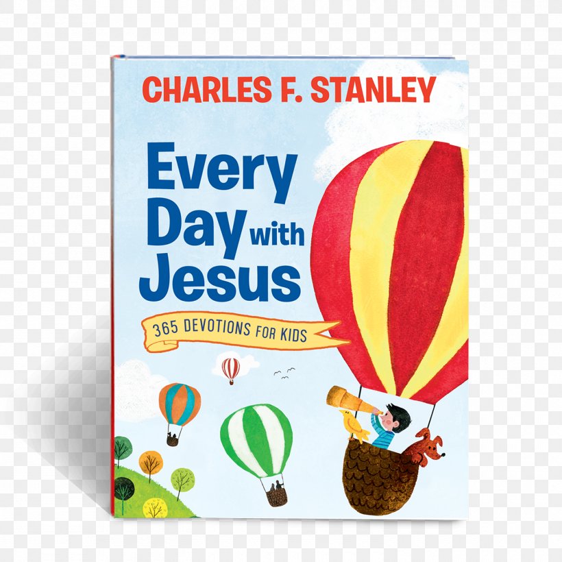 Every Day With Jesus: 365 Devotions For Kids Advertising Product Hardcover Text Messaging, PNG, 1500x1500px, Advertising, Charles Stanley, Hardcover, Text Messaging Download Free