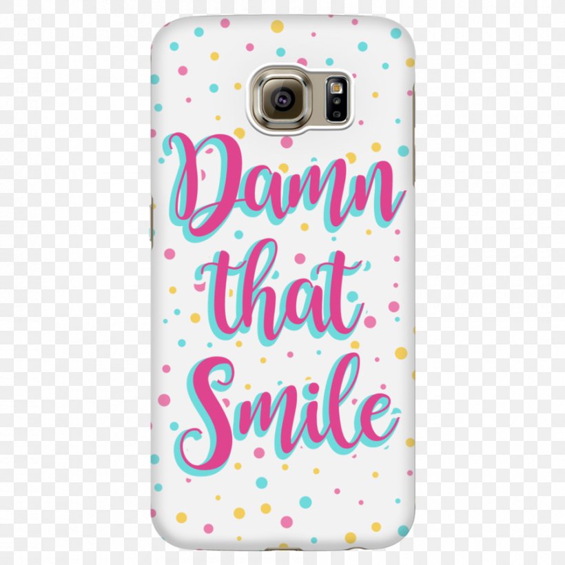 Mobile Phone Accessories Samsung Galaxy A3 (2016) Samsung Galaxy S5 Quotation Smile, PNG, 900x900px, Mobile Phone Accessories, Attitude, Mobile Phone Case, Mobile Phones, Pink Download Free