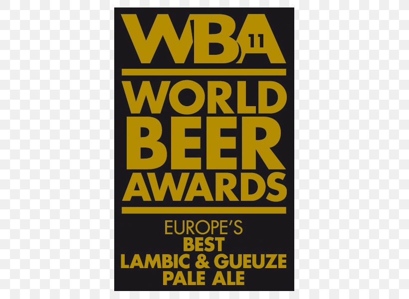 Oud Beersel Gueuze Wheat Beer Helles, PNG, 600x600px, 2016, Beer, Advertising, Area, Beer Hall Download Free