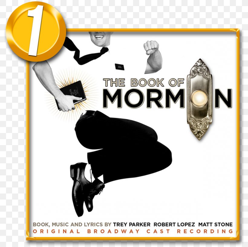 The Book Of Mormon: Original Broadway Cast Recording Musical Theatre Broadway Theatre, PNG, 800x817px, Book Of Mormon, Album, Brand, Broadway Theatre, Cast Recording Download Free