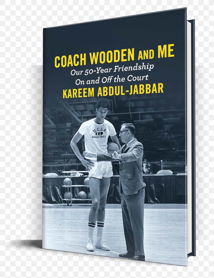 Coach Wooden And Me: Our 50-Year Friendship On And Off The Court UCLA Bruins Men's Basketball Giant Steps, PNG, 900x1169px, Giant Steps, Advertising, Banner, Basketball, Basketball Coach Download Free