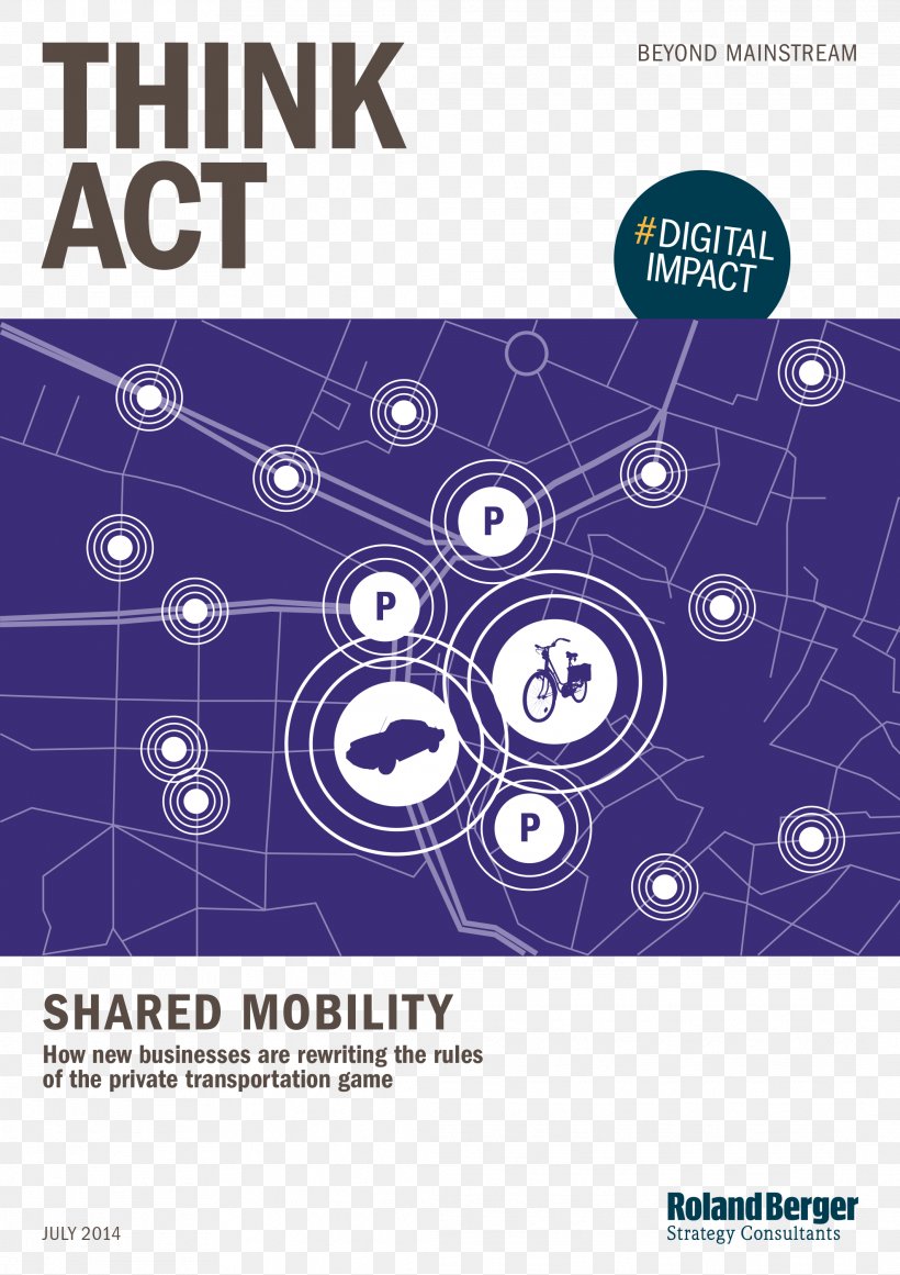 Shared Mobility Roland Berger Sharing Economy Business Model Consultant, PNG, 2126x3012px, Shared Mobility, Brand, Business Consultant, Business Model, Carpool Download Free