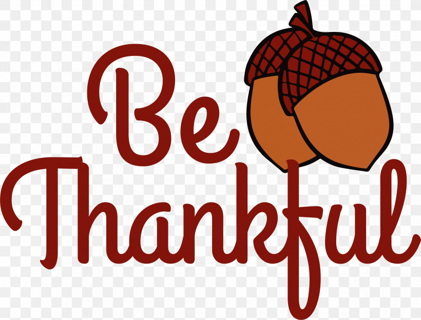 Thanksgiving, PNG, 3367x2563px, Be Thankful, Thanksgiving Download Free