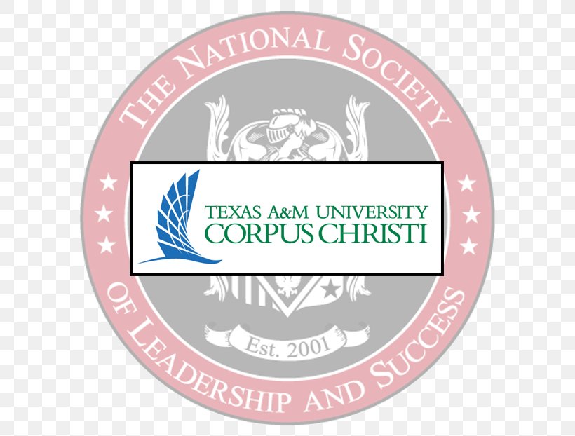 The National Society Of Leadership And Success Honor Society University Of New Mexico Organization, PNG, 598x622px, Leadership, Brand, California State University Chico, College, Education Download Free