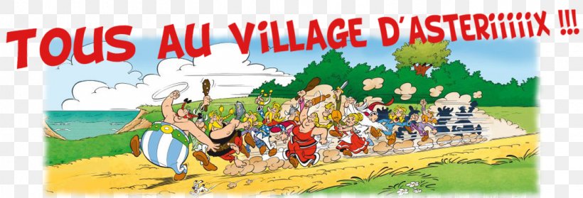 Asterix And Obelix's Birthday Asterix And The Race Through Italy Notre-Dame-des-Landes, PNG, 1125x384px, 2018, Asterix, Advertising, Asterix Films, Banner Download Free