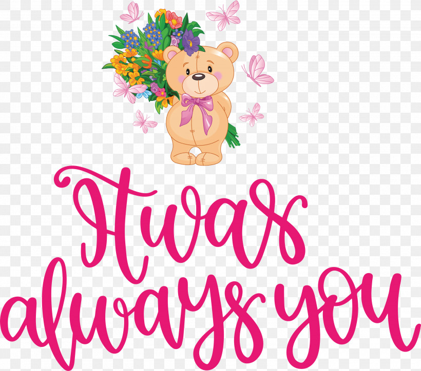 Always You Valentines Day Valentines Day Quote, PNG, 3000x2652px, Valentines Day, Bears, Character, Flower, Happiness Download Free