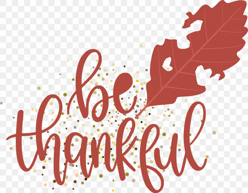 Thanksgiving Be Thankful Give Thanks, PNG, 3000x2335px, Thanksgiving, Be Thankful, Give Thanks, Logo, M Download Free