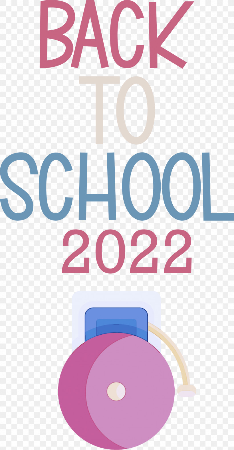 Back To School 2022, PNG, 1564x3000px, Logo, Meter, Number Download Free