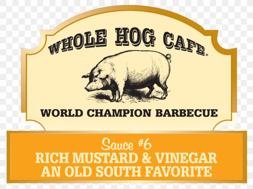 Barbecue Whole Hog Café Whole Hog Cafe Hog & Sauce, PNG, 923x692px, Barbecue, Arkansas, Brand, Com, Label Download Free