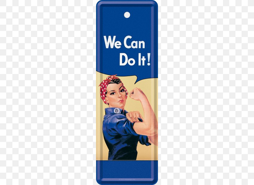 We Can Do It! Second World War Rosie The Riveter Zazzle Paper, PNG, 600x600px, We Can Do It, Art, Electric Blue, J Howard Miller, Mobile Phone Download Free