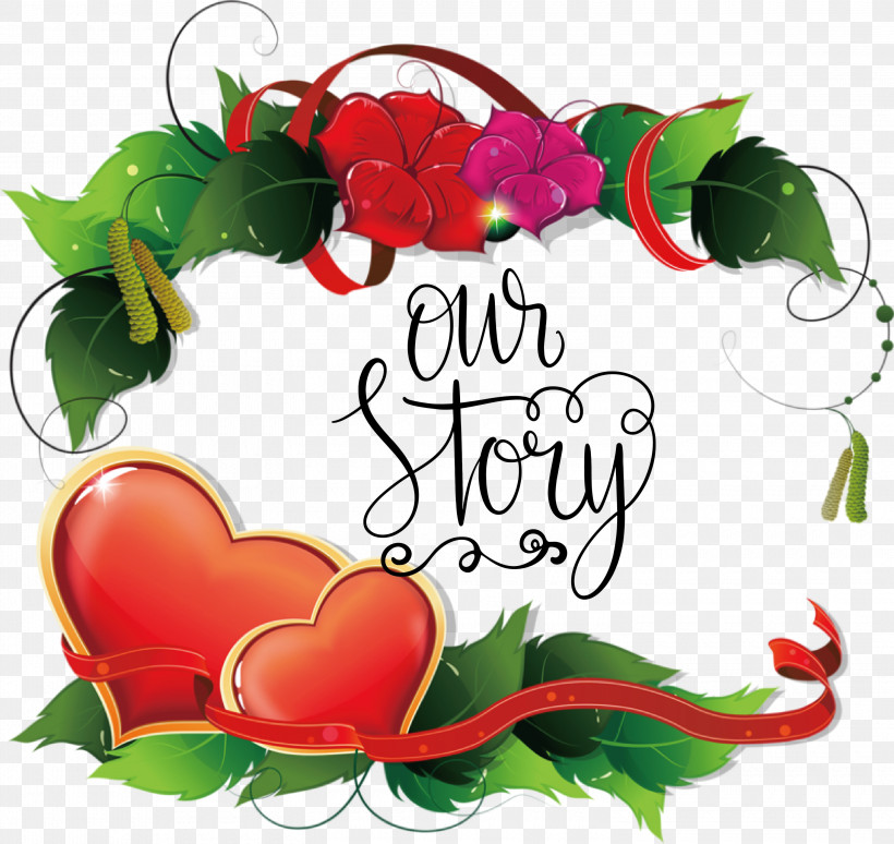 Our Story Valentines Day Quote, PNG, 3000x2835px, Our Story, Bunn Baptist Church, Floral Design, Greeting Card, Royaltyfree Download Free