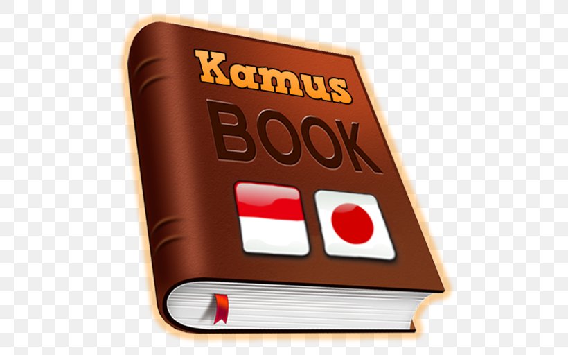 Great Dictionary Of The Indonesian Language Of The Language Center English-Indonesian Dictionary Japanese Migration To Indonesia, PNG, 512x512px, Englishindonesian Dictionary, Android, Brand, Dictionary, Electronic Dictionary Download Free