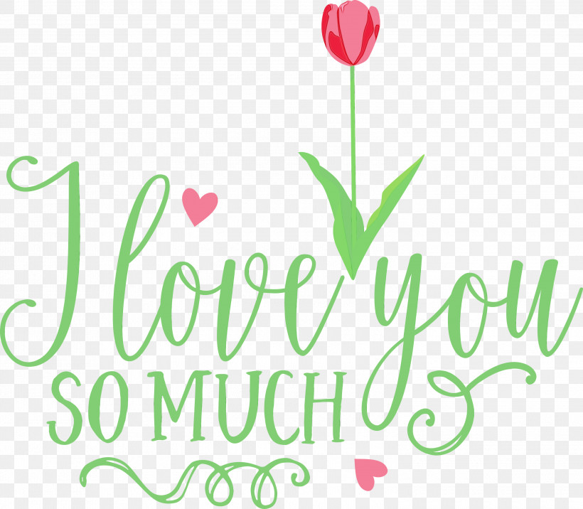 Floral Design, PNG, 3000x2622px, I Love You So Much, Cut Flowers, Floral Design, Flower, Greeting Card Download Free
