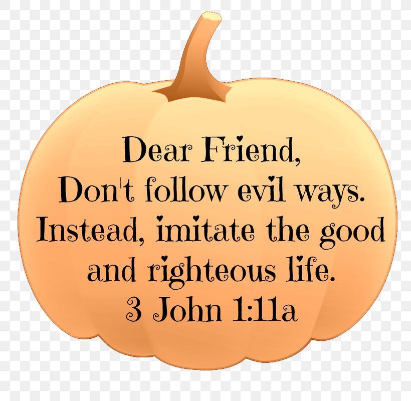 Chapters And Verses Of The Bible Pumpkin Religious Text Book Of Proverbs, PNG, 800x800px, 2 Thessalonians 3, Bible, Autumn, Book Of Proverbs, Chapters And Verses Of The Bible Download Free