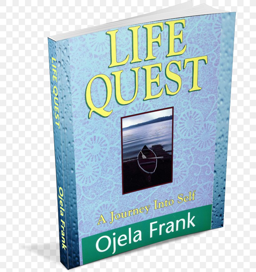 Life Quest: A Journey Into Self Book Font, PNG, 693x872px, Book Download Free