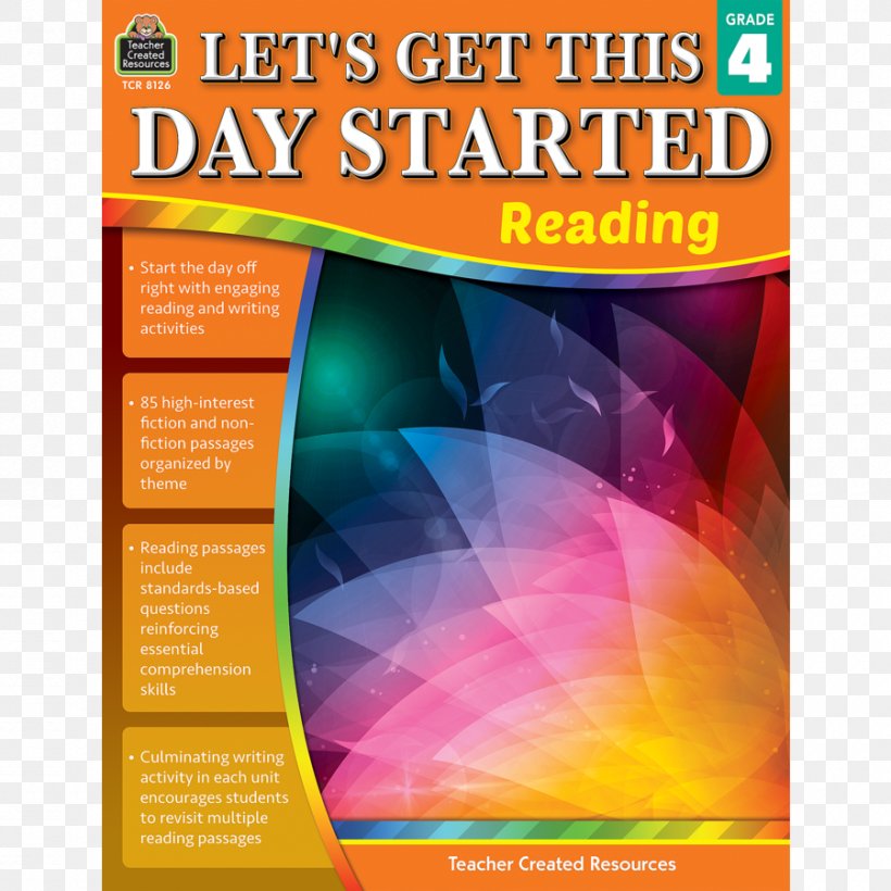 Let's Get This Day Started: Reading Grade 1 First Grade Let's Get This Day Started: Reading Grade 4 Reading Comprehension, PNG, 900x900px, Reading, Advertising, First Grade, Information, Interest Download Free