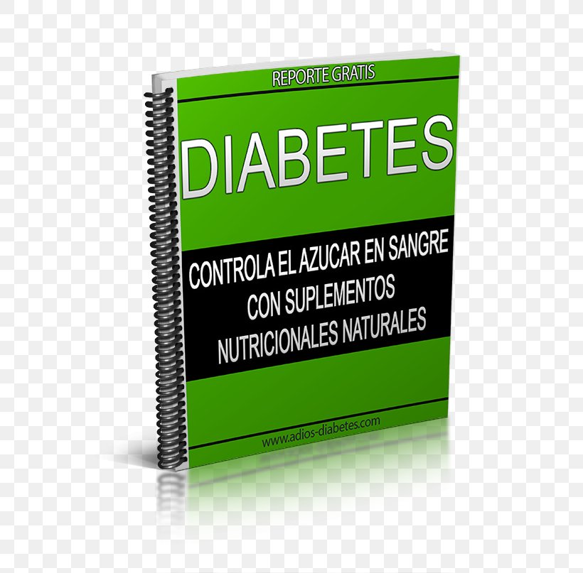 Diabetes Mellitus Type 2 Vitamina D Y Diabetes Mellitus Tipo 2 Type 1 Diabetes Weight Loss, PNG, 600x807px, Diabetes Mellitus, Brand, Cure, Diabetes Mellitus Type 2, Dietary Supplement Download Free