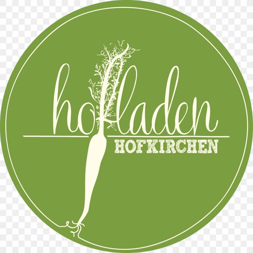 Hofladen Logo Font Hofkirchen Im Traunkreis Text, PNG, 1179x1179px, Logo, Agriculture, Austria, Brand, Conflagration Download Free