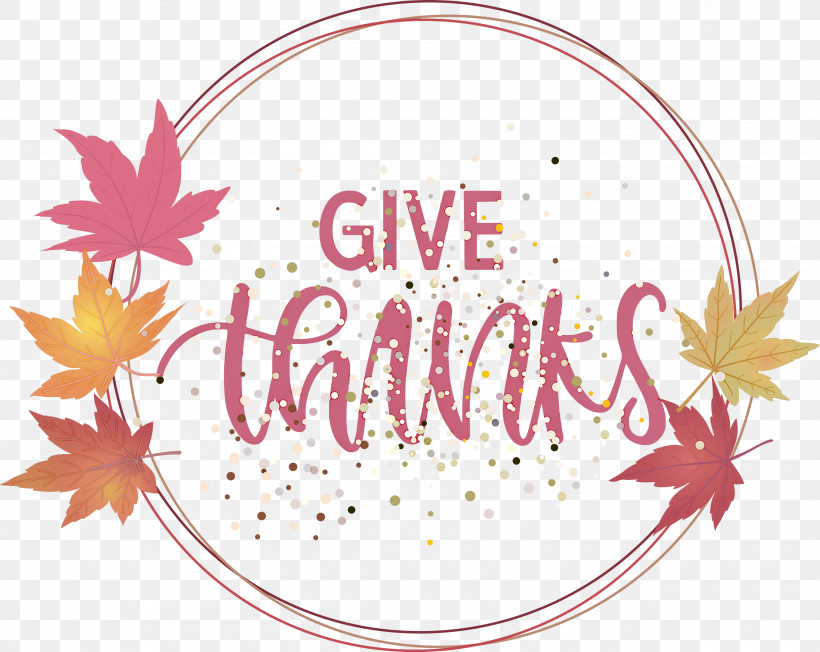 Thanksgiving Be Thankful Give Thanks, PNG, 3000x2388px, Thanksgiving, Be Thankful, Biology, Geometry, Give Thanks Download Free