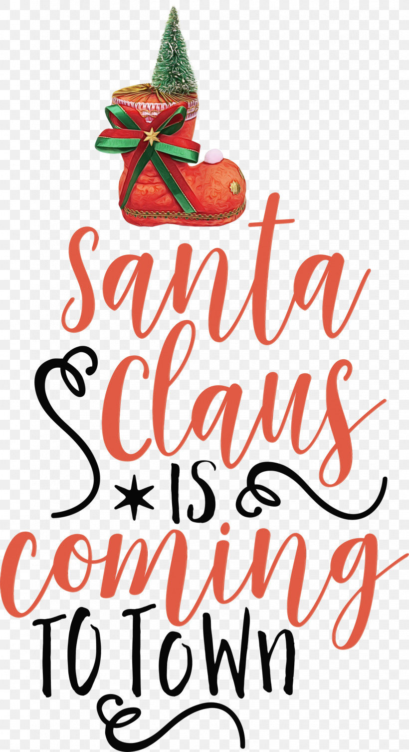 Christmas Tree, PNG, 1633x2999px, Santa Claus Is Coming To Town, Calligraphy, Christmas Day, Christmas Ornament, Christmas Ornament M Download Free