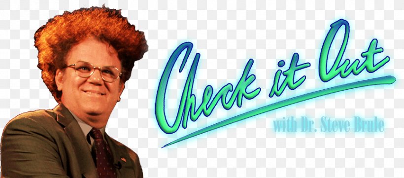 Check It Out!, With Dr. Steve Brule Adult Swim Check It Out! With Dr. Steve Brule, PNG, 865x381px, Check It Out With Dr Steve Brule, Adult Swim, Brand, Hair Coloring, Human Behavior Download Free