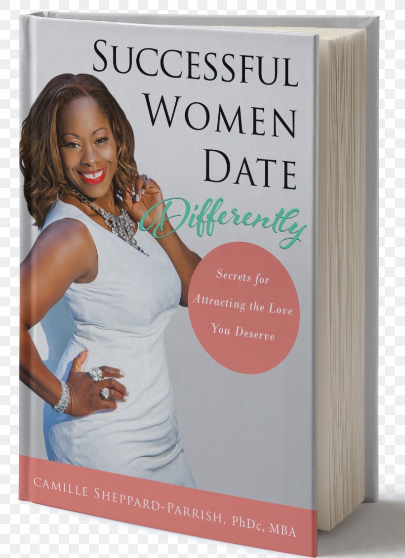Successful Women Date Differently E-book Woman, PNG, 1159x1597px, Book, Advertising, Ebook, Female, Text Download Free