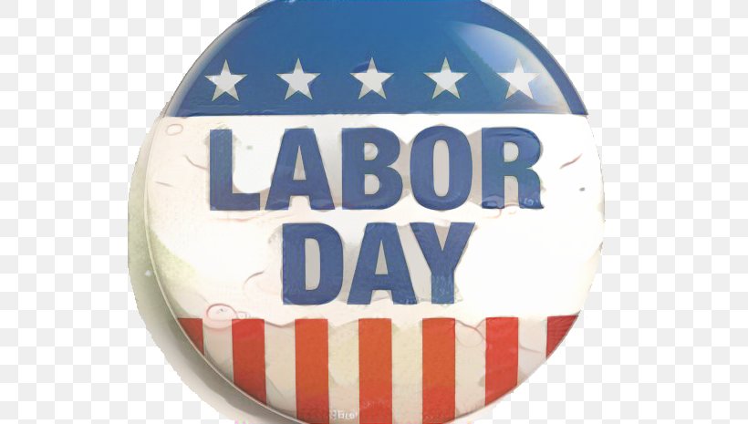 Labor Day Memorial Day, PNG, 620x465px, United States, Badge, Button, Holiday, International Workers Day Download Free