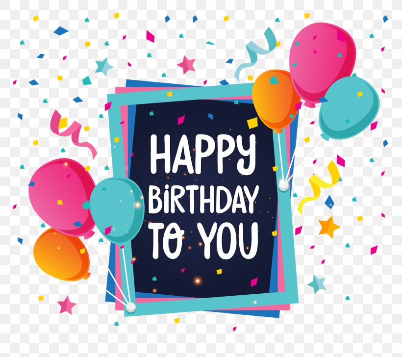 Birthday Greeting & Note Cards Image, PNG, 1600x1422px, Birthday, Balloon, Confectionery, Gift, Greeting Card Download Free