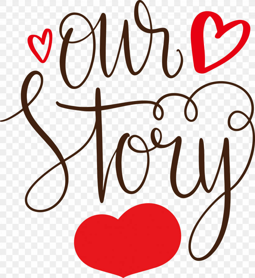 Our Story Love Quote, PNG, 2751x3000px, Our Story, Calligraphy, Collage, Data, Free Love Download Free