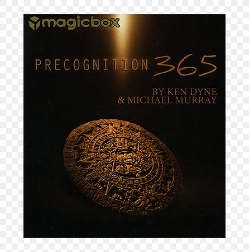Precognition 365 By Ken Dyne And Michael Murray Prediction Magic Center Harri Book, PNG, 736x828px, Prediction, Book, Brand, Dyne, Magic Center Harri Download Free