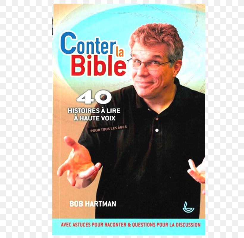 Telling The Bible (Combined Edition) Stories For Reading Aloud Bible 40 Book Text, PNG, 800x800px, Book, Advertising, Bible, History, International Standard Book Number Download Free