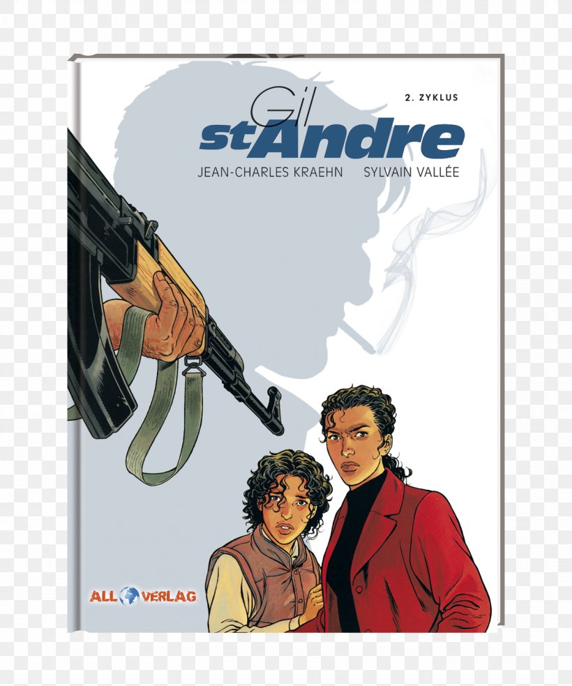 Gil St. Andre Gesamtausgabe 01 Gil St André Comics Gil Saint-André Book, PNG, 1181x1417px, Comics, Advertising, Book, Fiction, Poster Download Free