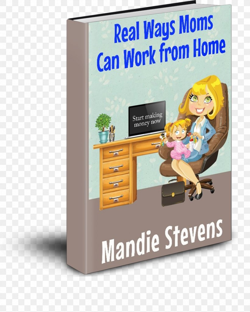 Work-at-home Scheme Job Small Office/home Office Mother Home Business, PNG, 890x1110px, Workathome Scheme, Advertising, Author, Autonomy, Book Download Free